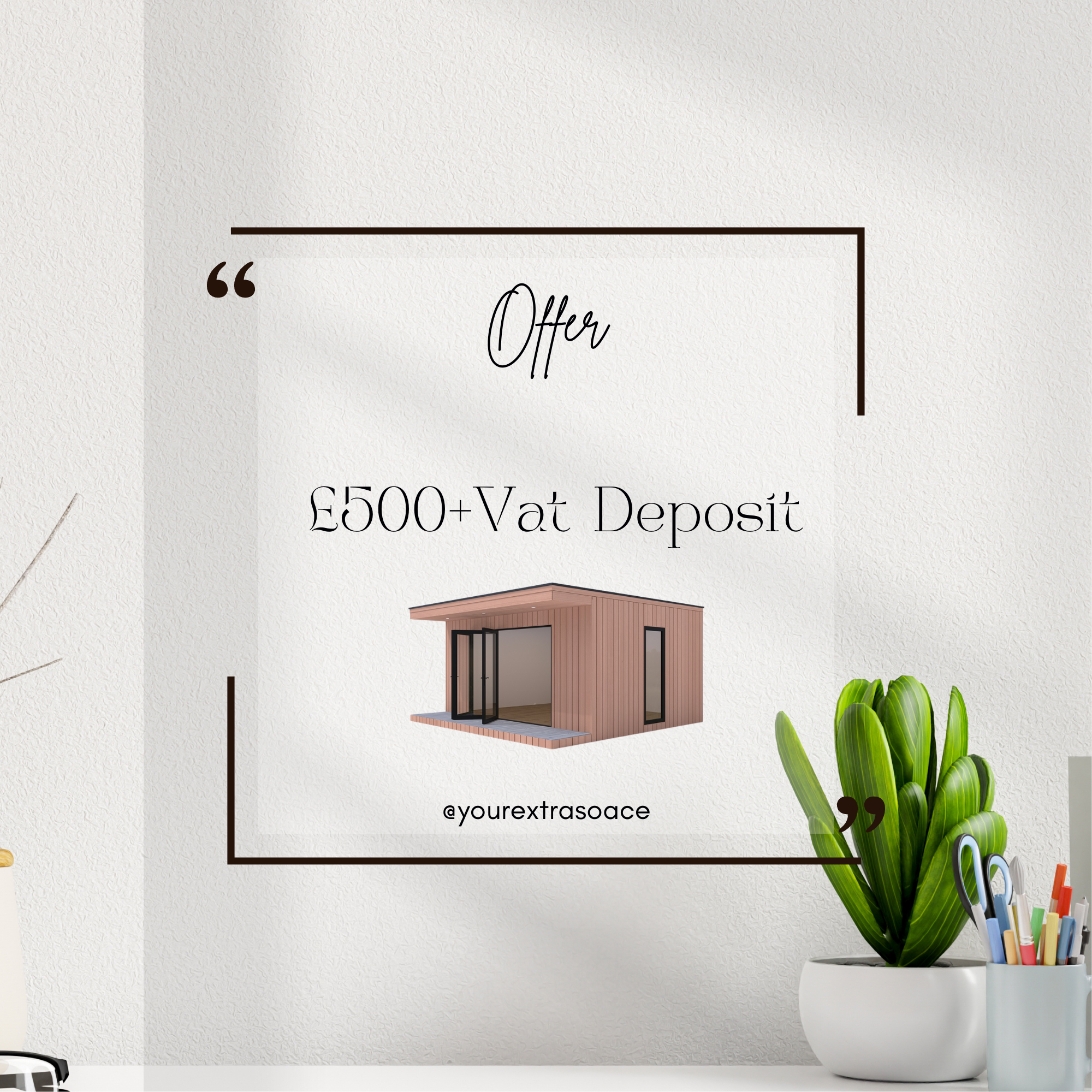 £500+Vat Deposit